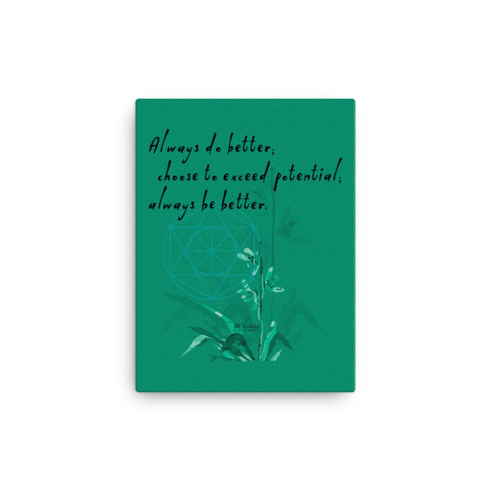 Always Better Haiku With Lilies on Canvas Print