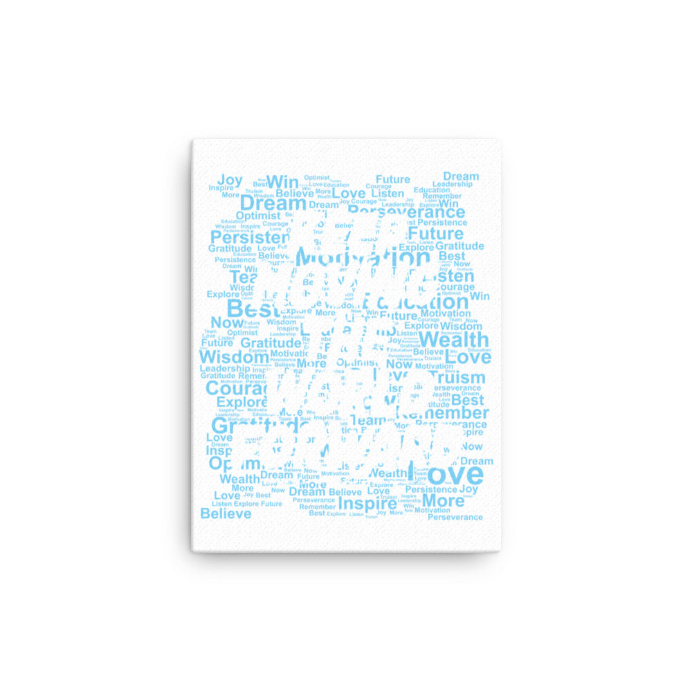 Word Clouds To Keep Moving The World Forward Through Blue Word Sky on Canvas Print