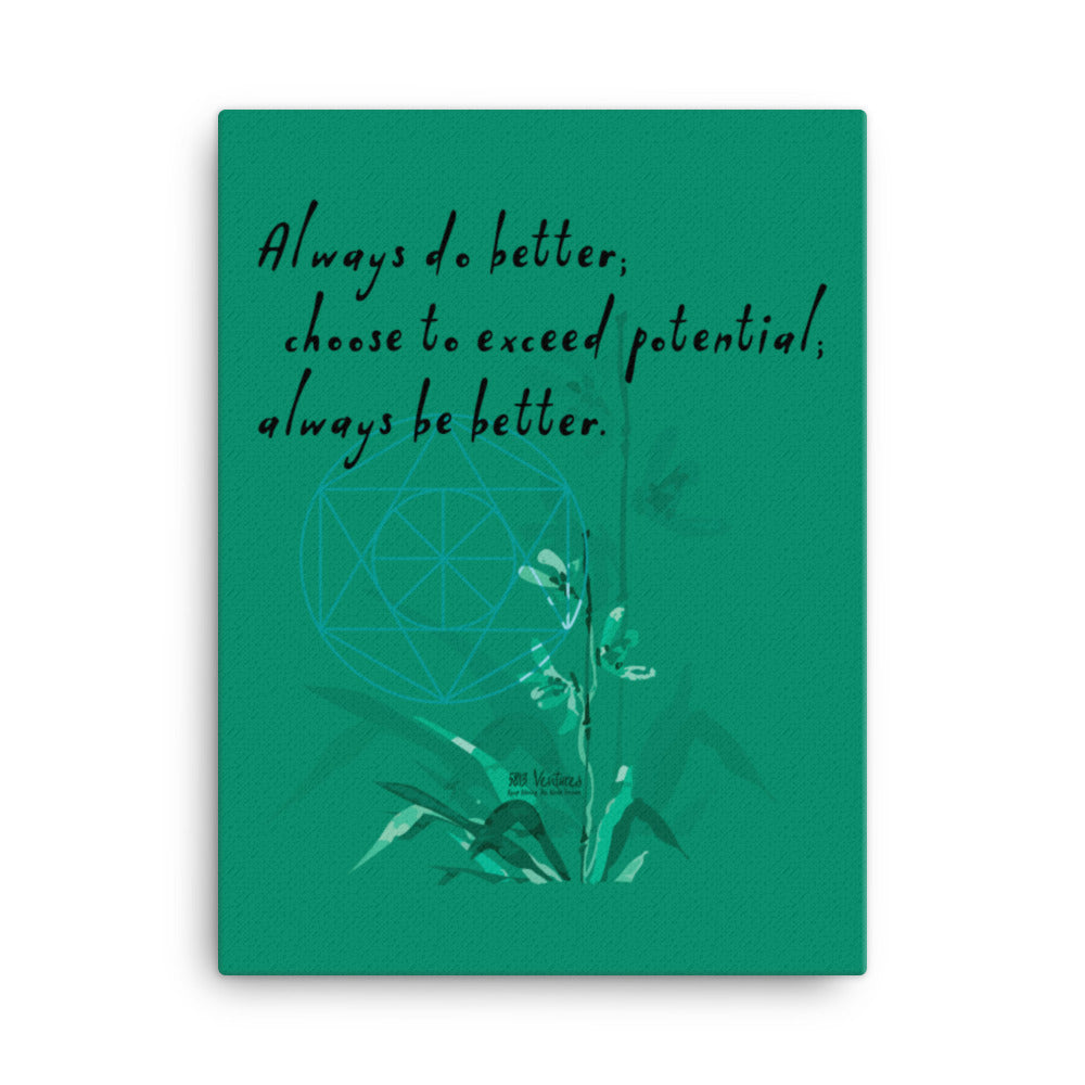 Always Better Haiku With Lilies on Canvas Print