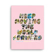 Baby Animals Keep Moving The World Forward In Pink on Canvas Print