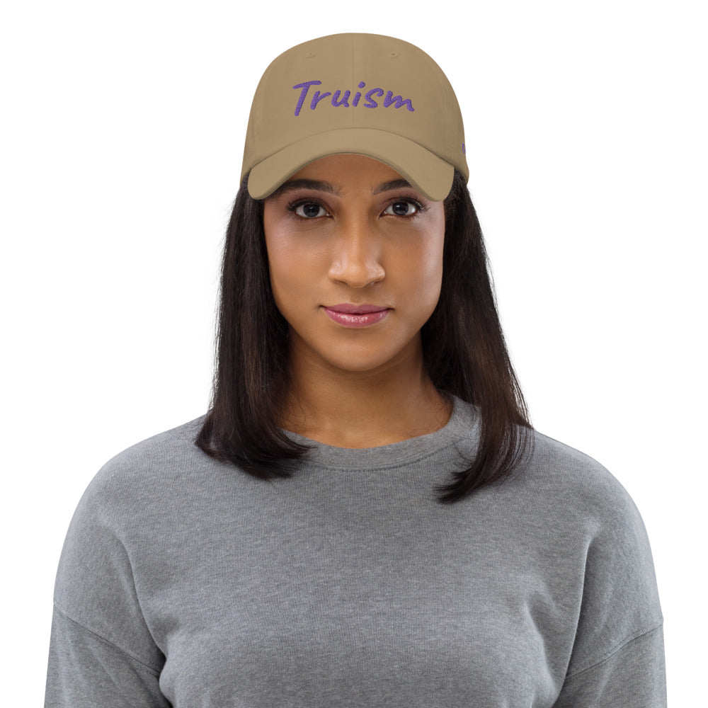 Truism In Amethyst Embroidery on Classic Dad Hat