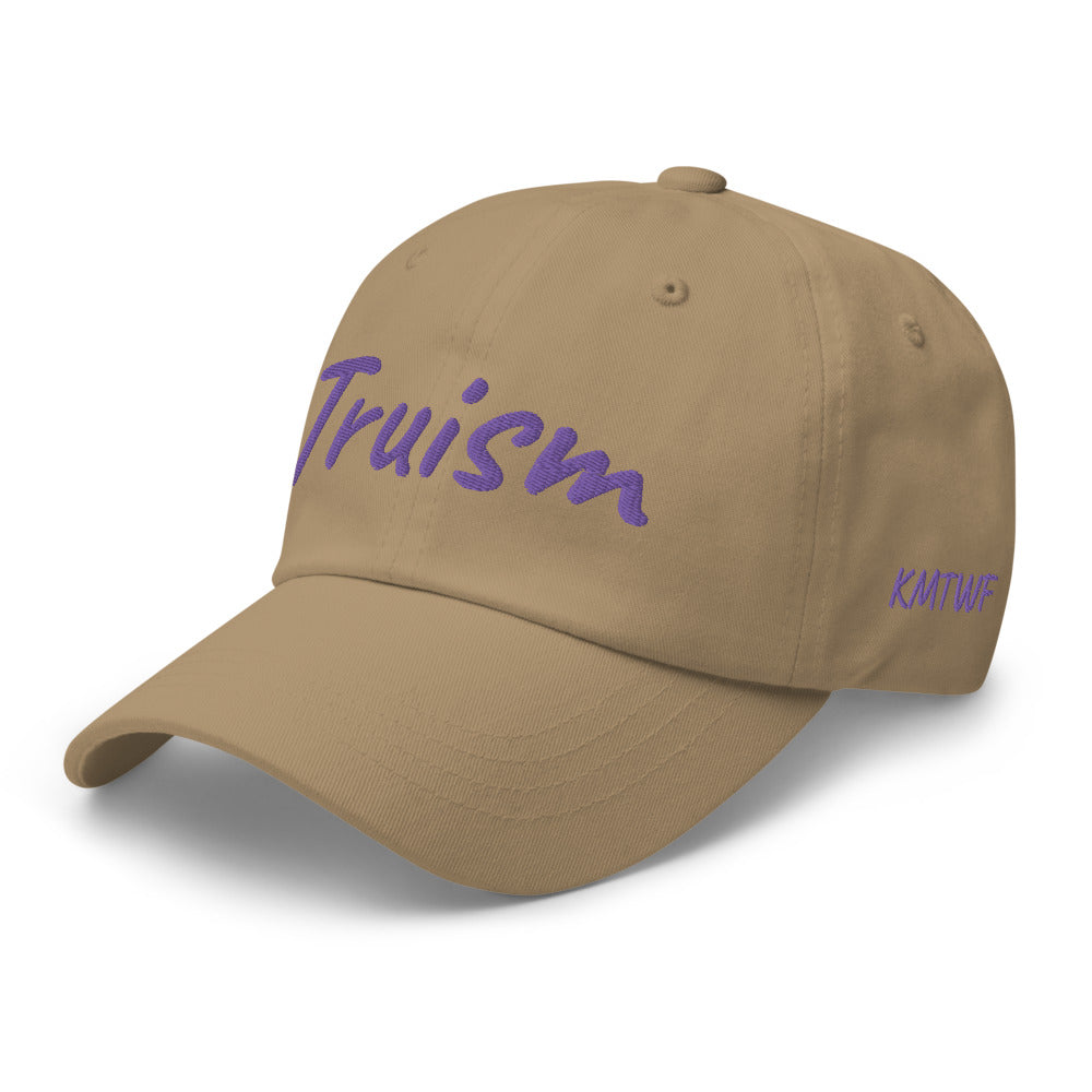 Truism In Amethyst Embroidery on Classic Dad Hat