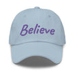 Believe In Amethyst Embroidery on Classic Dad Hat