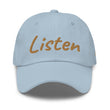 Listen In Copper Embroidery on Classic Dad Hat