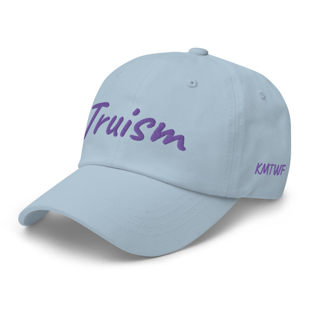 Truism In Amethyst Embroidery on Classic Dad Hat