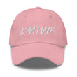 KMTWF In Pearl Embroidery on Classic Dad Hat