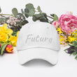 Future In Pearl Embroidery on Classic Dad Hat