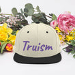 Truism In Amethyst Embroidery on Classic Snapback Hat