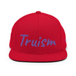 Truism In Amethyst Embroidery on Classic Snapback Hat