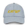 KMTWF In Gold Embroidery on Denim Hat