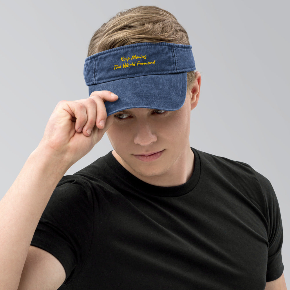 Keep Moving The World Forward In Gold Embroidery on Denim Visor