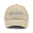 Wealth In Silver Embroidery on Distressed Dad Hat