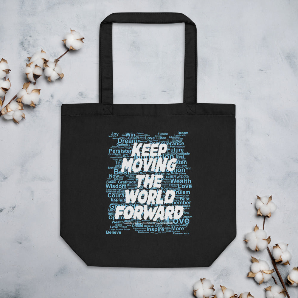 Word Clouds To Keep Moving The World Forward Through Blue Word Sky on Eco Tote Bag