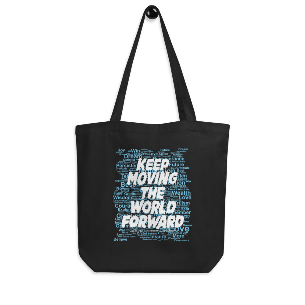 Word Clouds To Keep Moving The World Forward Through Blue Word Sky on Eco Tote Bag