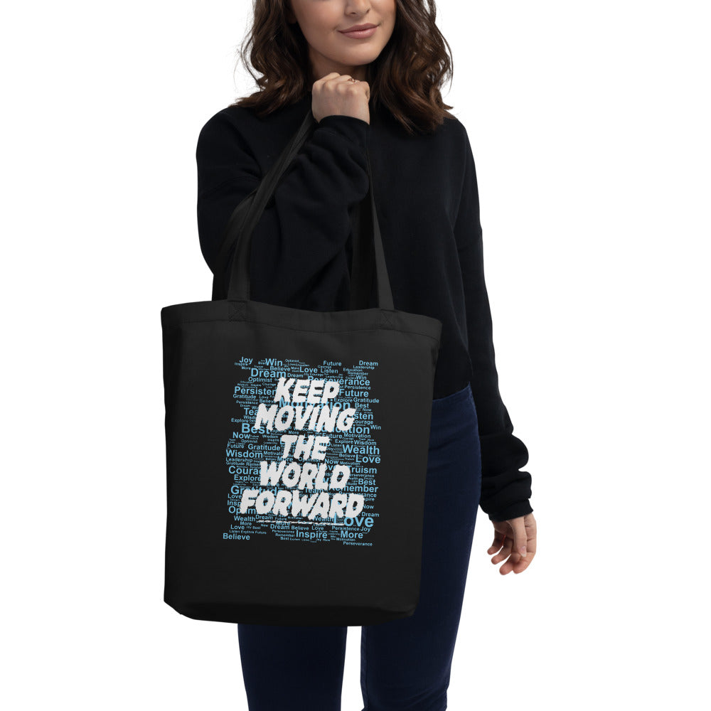 Word Clouds To Keep Moving The World Forward Through Blue Word Sky on Eco Tote Bag