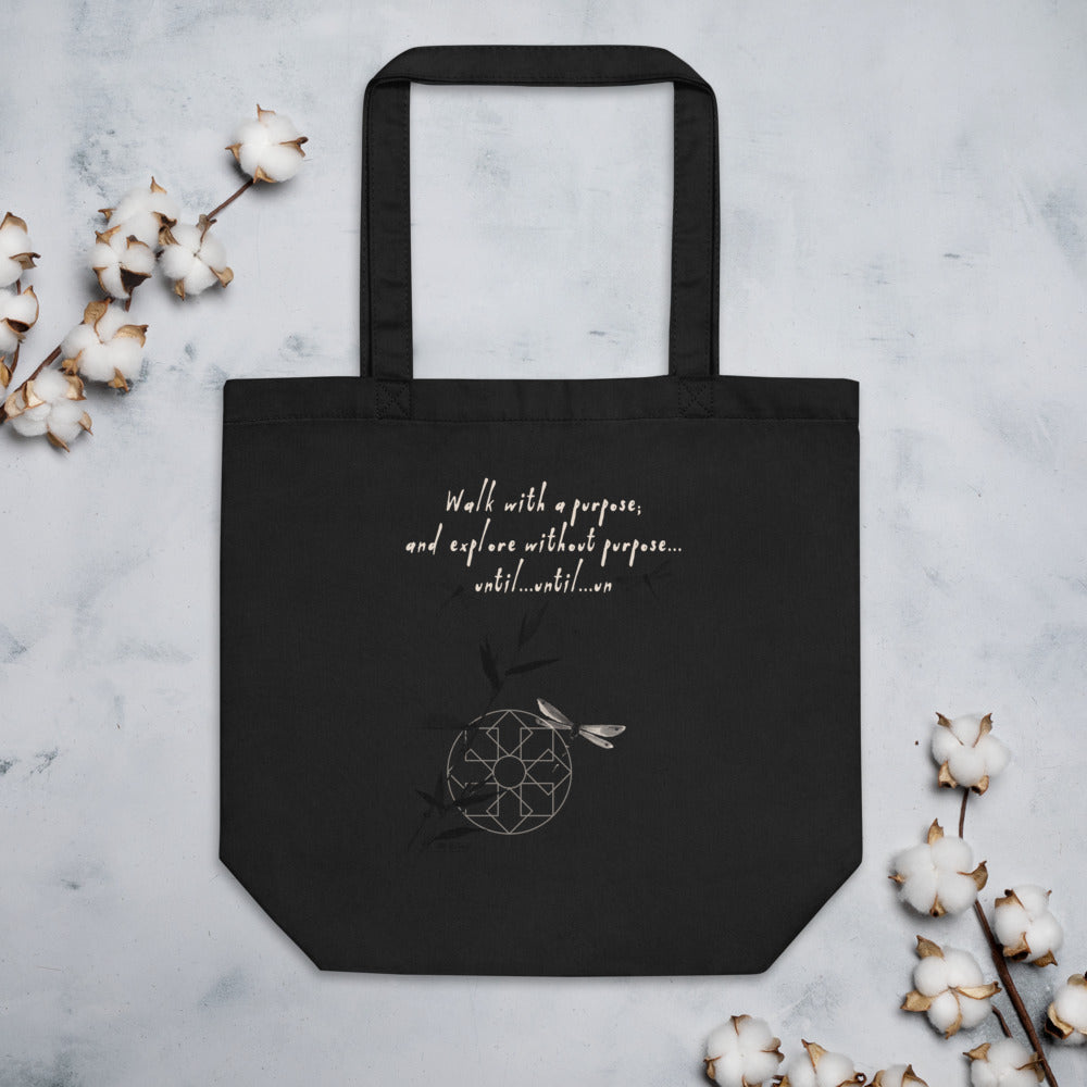 Walk With A Purpose Haiku With Dragonfly on Eco Tote Bag