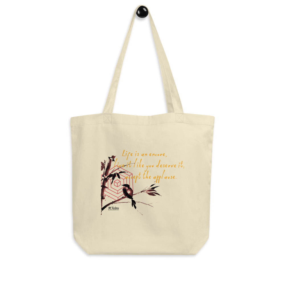 Life Is An Encore Haiku With Wren on Eco Tote Bag