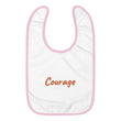 Courage In Amber Embroidery on Baby Bib