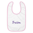 Truism In Amethyst Embroidery on Baby Bib