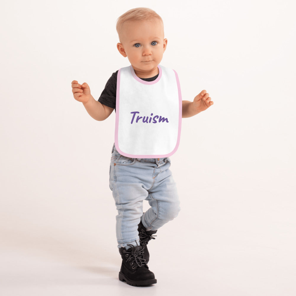 Truism In Amethyst Embroidery on Baby Bib