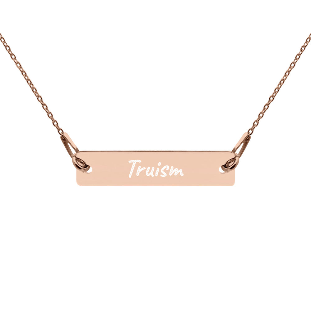 Truism on Engraved Sterling Silver Bar Chain Necklace