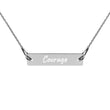 Courage on Engraved Sterling Silver Bar Chain Necklace