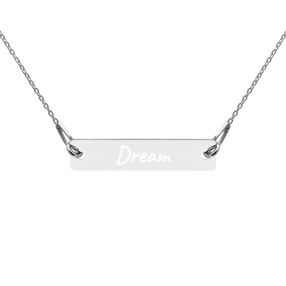 Dream on Engraved Sterling Silver Bar Chain Necklace