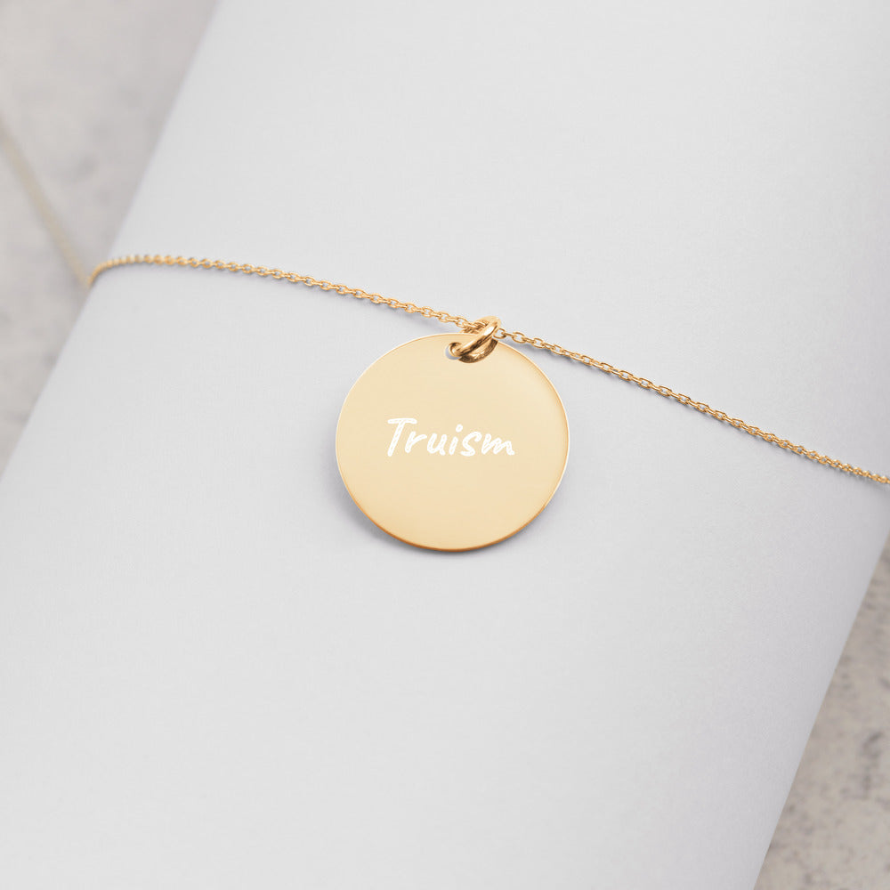 Truism on Engraved Sterling Silver Disc Chain Necklace