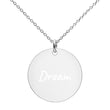 Dream on Engraved Sterling Silver Disc Chain Necklace