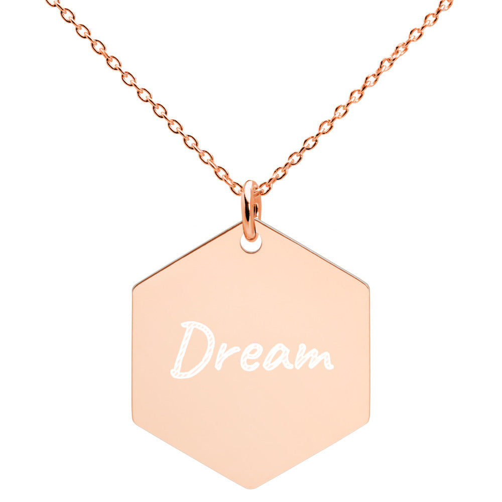 Dream on Engraved Sterling Silver Hexagon Chain Necklace