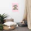 Baby Animals Keep Moving The World Forward In Pink on Enhanced Matte Paper Poster - Framed