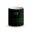 Binary Instructions To Keep Moving The World Forward With Venusian Earth In Green on Glossy Black Magic Mug