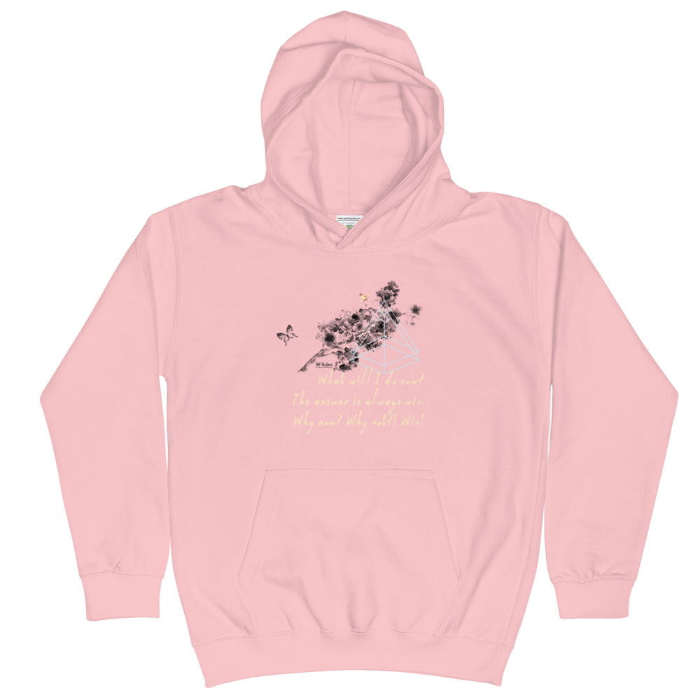 Always Win Now Haiku With Butterfly on Kids Hoodie