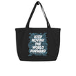 Word Clouds To Keep Moving The World Forward Through Blue Word Sky on Large Organic Tote Bag