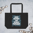 Word Clouds To Keep Moving The World Forward Through Blue Word Sky on Large Organic Tote Bag