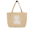 Word Clouds To Keep Moving The World Forward on Large Organic Tote Bag