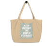 Word Clouds To Keep Moving The World Forward Through Blue Word Sky on Large Organic Tote Bag