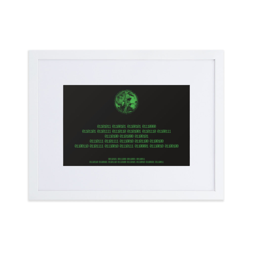 Binary Instructions To Keep Moving The World Forward With Venusian Earth In Green on Matte Paper Poster With Mat - Framed