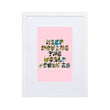 Baby Animals Keep Moving The World Forward In Pink on Matte Paper Poster With Mat - Framed