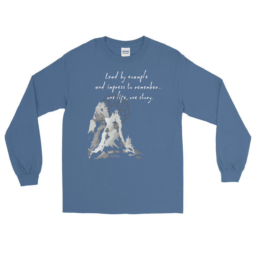 Lead By Example Haiku With Mountain Shrines on Men's Long Sleeve Shirt