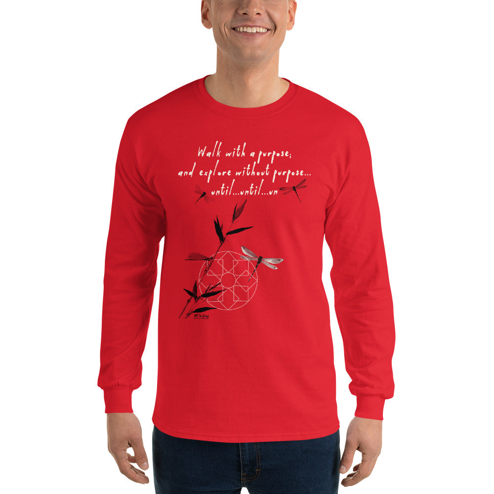 Walk With A Purpose Haiku With Dragonfly on Men's Long Sleeve Shirt