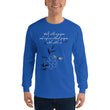 Walk With A Purpose Haiku With Dragonfly on Men's Long Sleeve Shirt