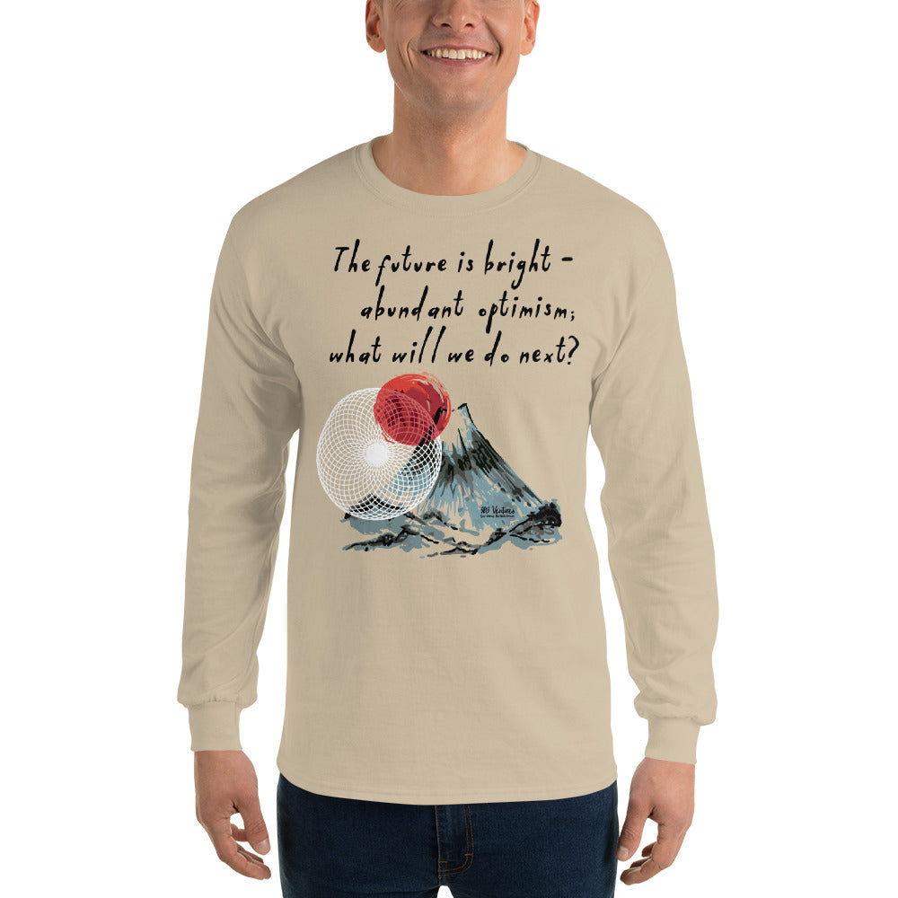 Future Is Bright Haiku With Mountain Sun on Men's Long Sleeve Shirt