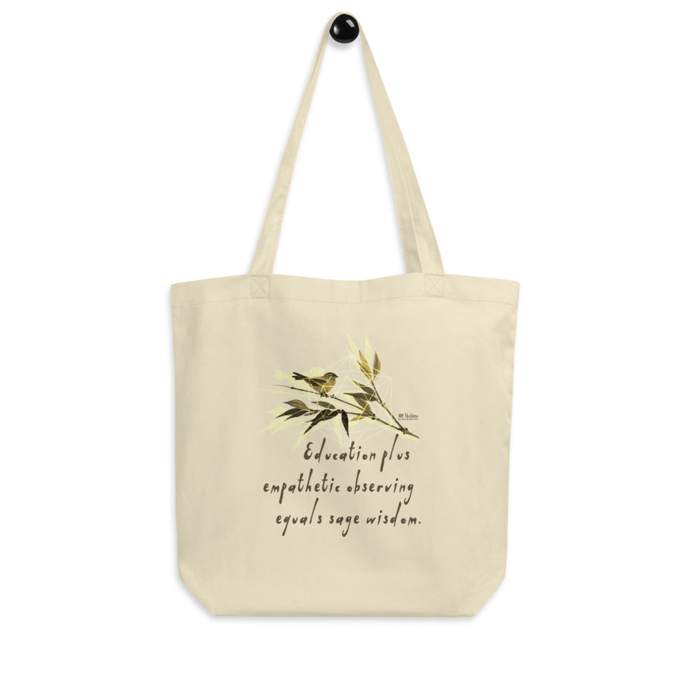 Sage Wisdom Haiku With Sparrow on Eco Tote Bag