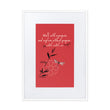 Walk With A Purpose Haiku With Dragonfly on Matte Paper Poster With Mat - Framed