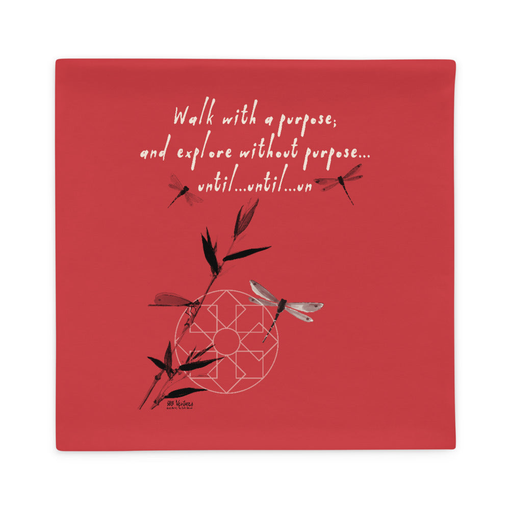 Walk With A Purpose Haiku With Dragonfly on Basic Pillow Case