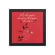 Walk With A Purpose Haiku With Dragonfly on Enhanced Matte Paper Poster - Framed