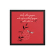 Walk With A Purpose Haiku With Dragonfly on Premium Luster Photo Paper Poster - Framed