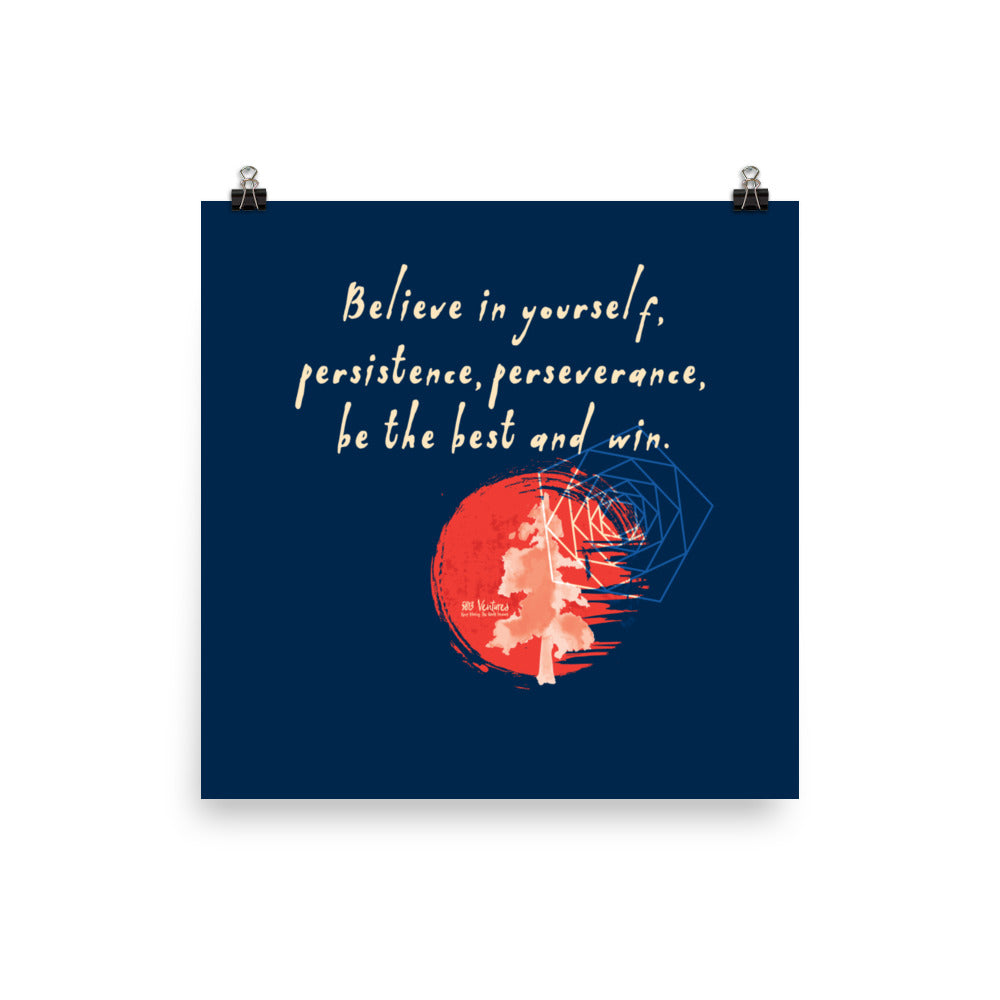 Believe To Win Haiku With Sun Tree on Premium Luster Photo Paper Poster