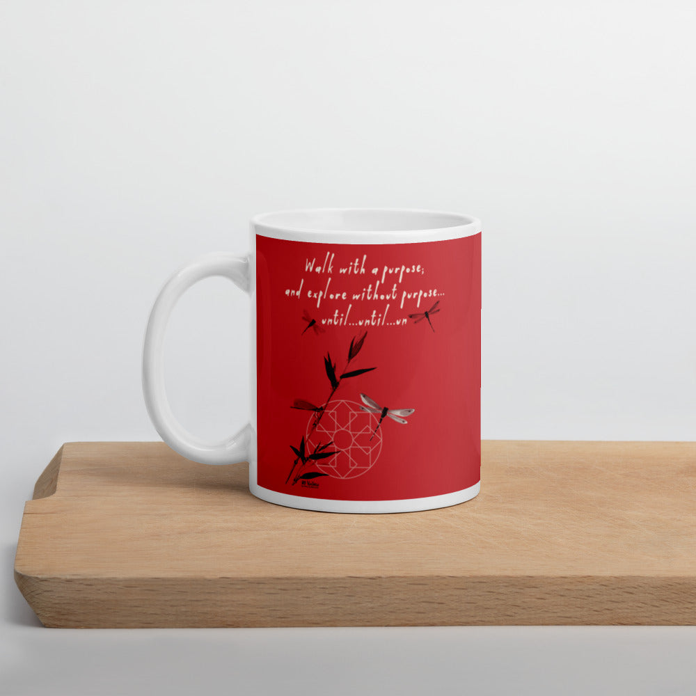 Walk With A Purpose Haiku With Dragonfly on Glossy Ceramic Mug